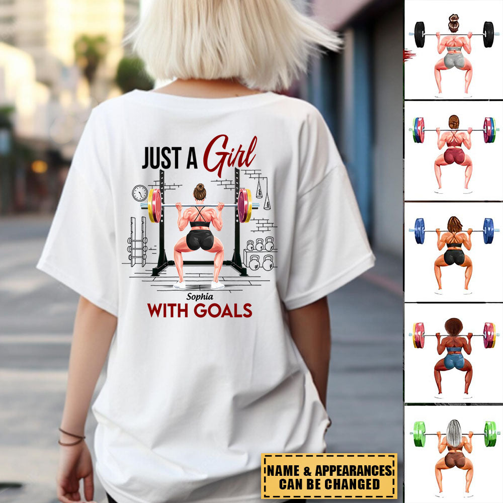 Just A Girl With Goals - Personalized Back Printed Shirt