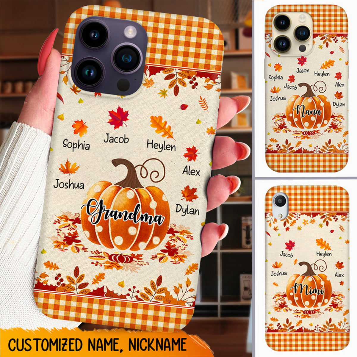 Autumn Fall Season Pumpkin Grandma Mom Leaves Kids Personalized Phone Case
