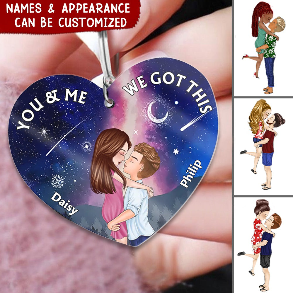 You And Me We Got This - Personalized Couple Acrylic Keychain -  Gift Idea For Couple