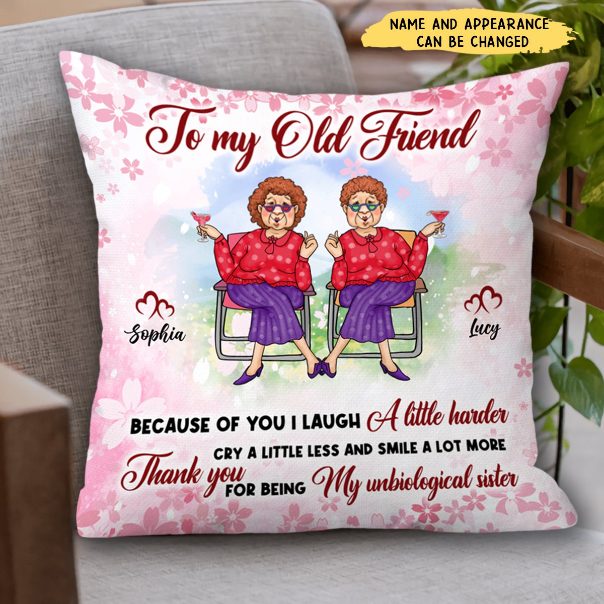 To My Old Friend Thank You For Being My Biological Sister - Personalized Pillow, Gift For Friends