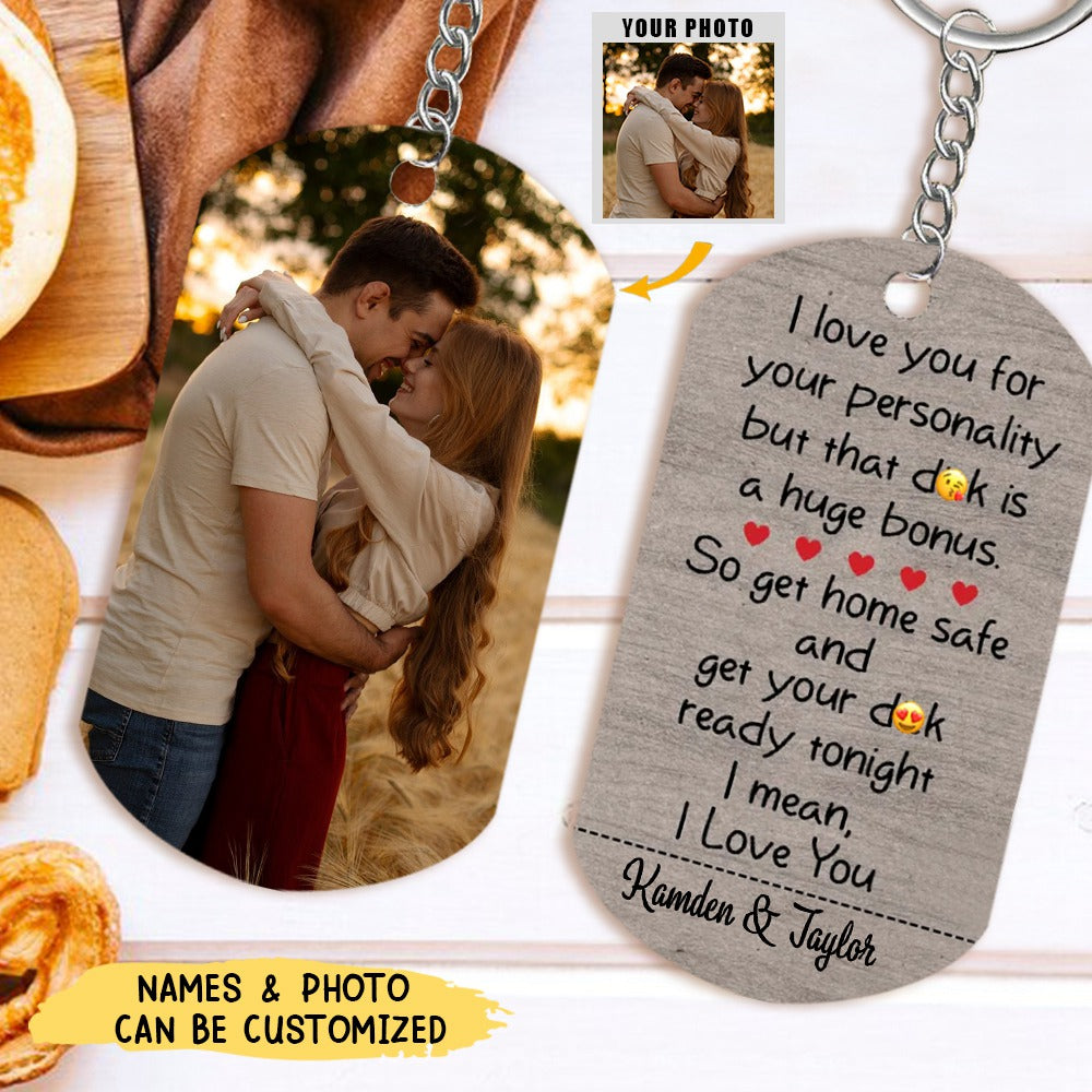 I Love You For Your Personality - Personalized Photo Stainless Steel Keychain, Valentine's Day Gift Idea For Couple