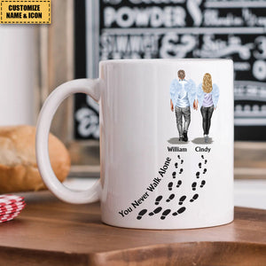 You Never Walk Alone - For Loss Of Loved Ones Memorial - Personalized Mug