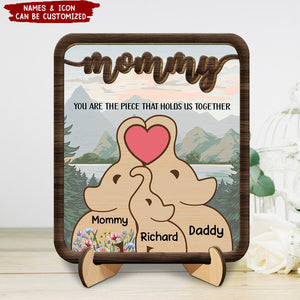 Elephant Mom You Are The Piece That Hold Us Together - Personalized 2-Layered Wooden Plaque With Stand