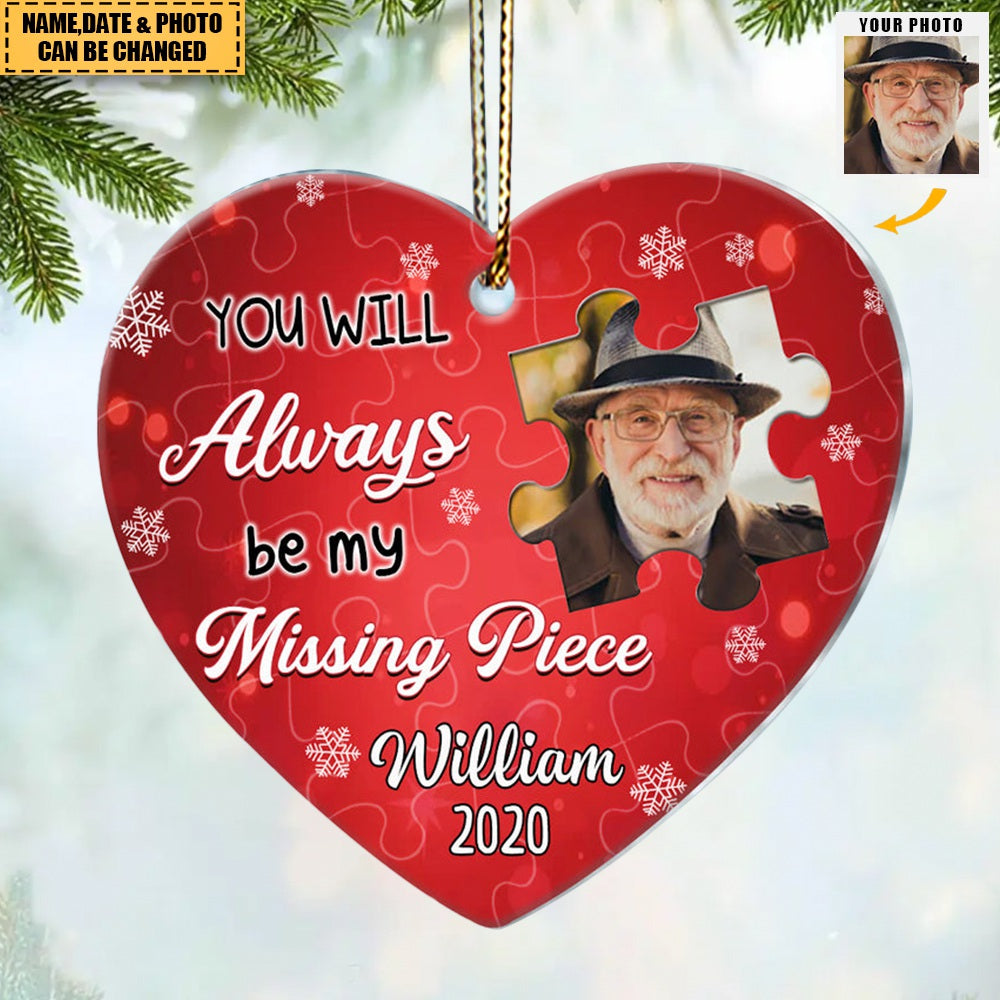 Memorial Upload Photo Sparkling Puzzle Heart, You Will Always Be My Missing Piece Personalized Ornament