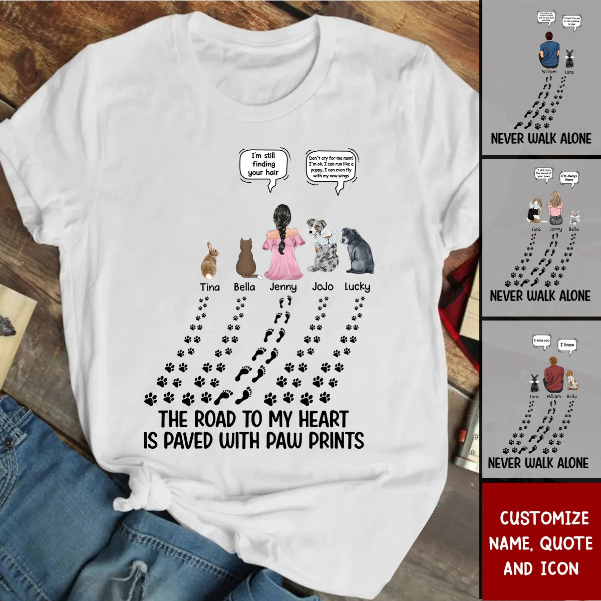 You Left Paw Prints On My Heart - Personalized Memorial Paw Prints T-shirt