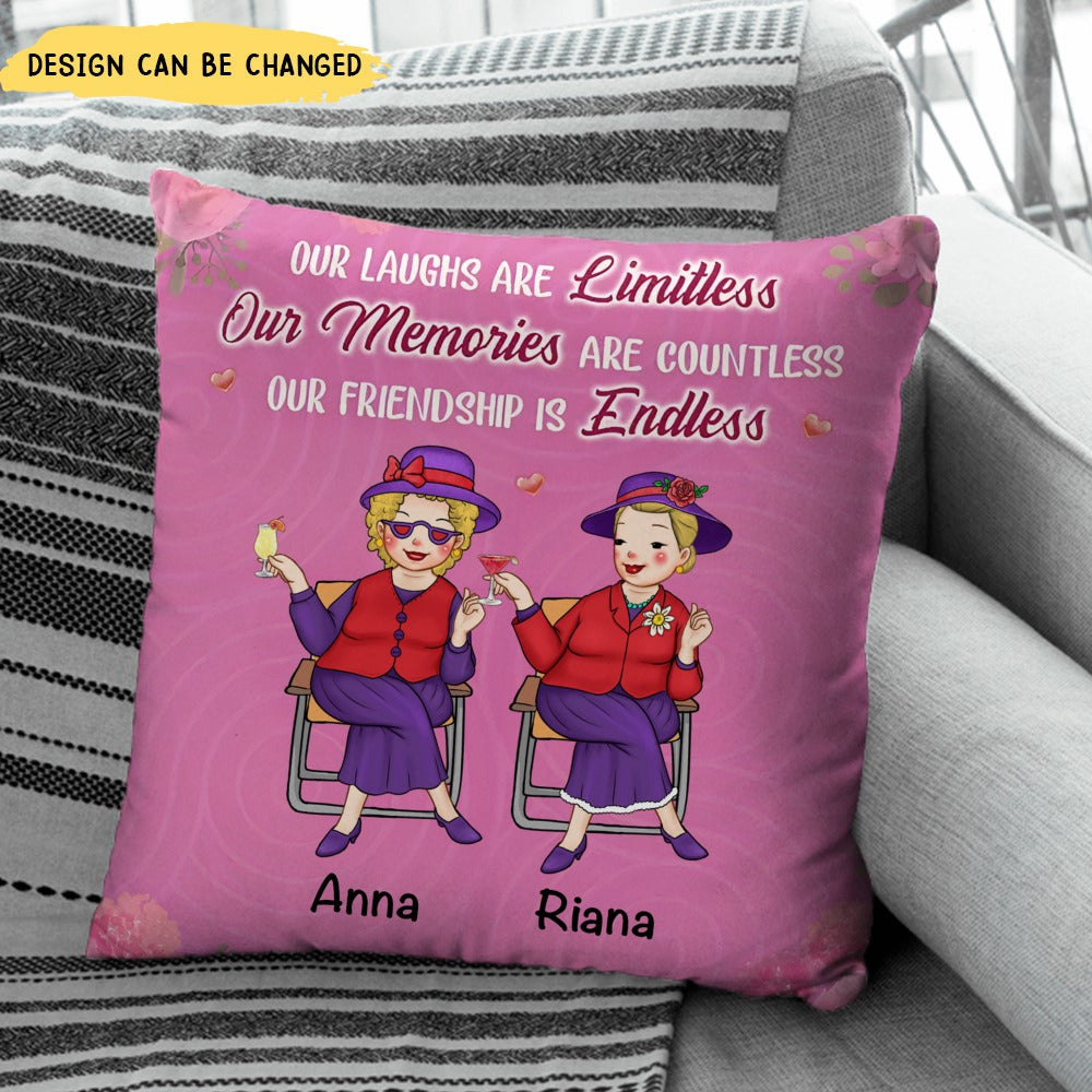 Gift For Old Friends Our Friendship Is Endless Pillow