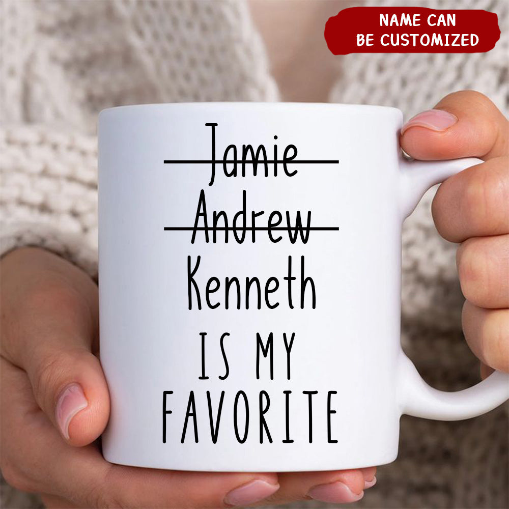 Funny Favorite Child Mug, Christmas Gift for Mom, Favorite Son, Favorite Daughter, Personalized Mom Mug, Mom Gift, Mothers Day Gift