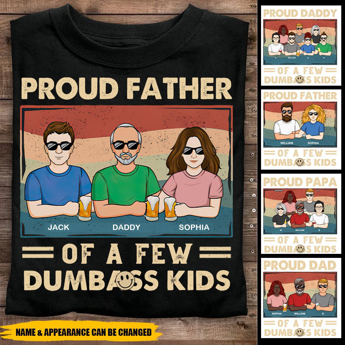 Proud Father Of A Few Kids - Family Personalized Unisex T-shirt