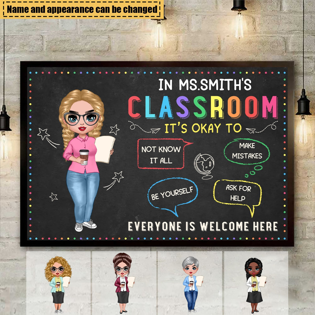 In Teacher Classroom It‘s Okay Everyone Is Welcome Here Personalized Horizontal Poster