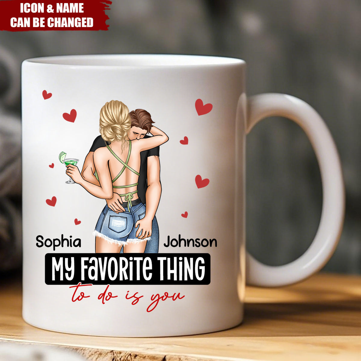 My Favorite Thing To Do Is You - Personalized Mug - Anniversary Gifts For Her, Him