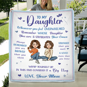 Remember Whose Daughter You Are - Personalized Blanket