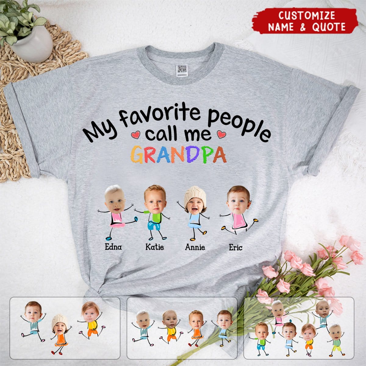 My Favorite People Call Me Dad Mom Grandpa Grandma - Personalized T-Shirt