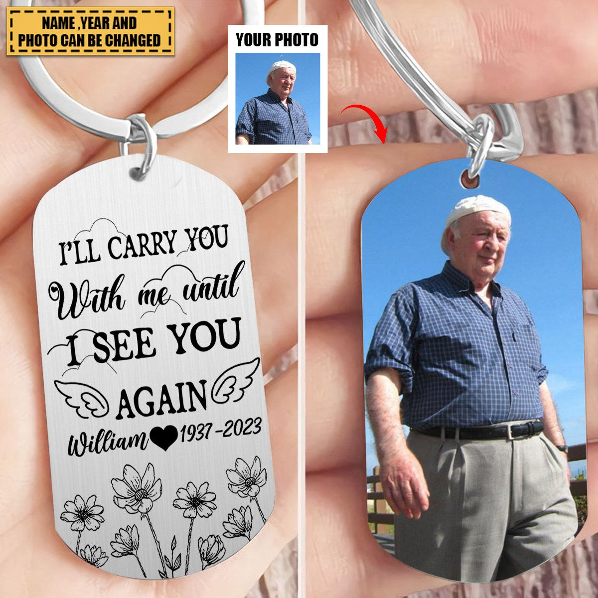 I'll Carry You With Me - Personalized Photo Stainless Steel Memorial Keychain
