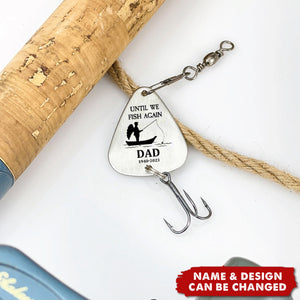 Until We Fish Again - Personalized Fishing Lure