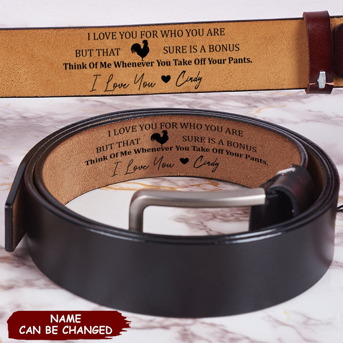 I Love You For Who You Are But That Sure Is A Bonus - Personalized Engraved Leather Belt
