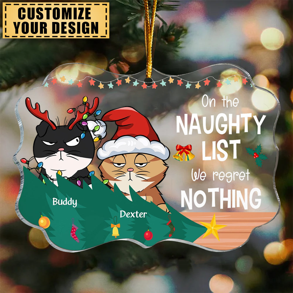 Naughty List -The best gift for cat owners - Personalized Acrylic Ornament