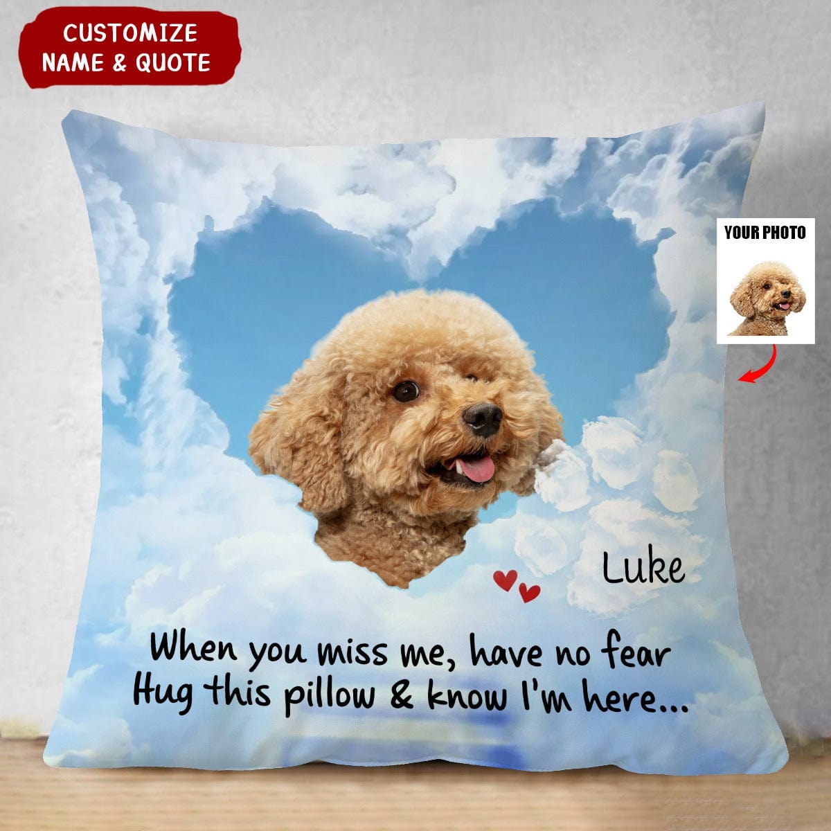 I'll Hold You In My Heart Until I Can Hold You In Heaven - Personalized Photo Pillow