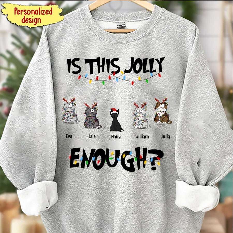Is This Jolly Enough? - Personalized Sweatshirt Sleeve Custom