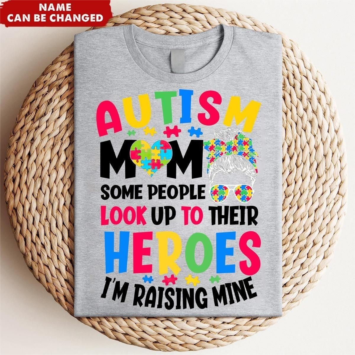Autism Mom Raising Hero Personalized Name T-Shirt
