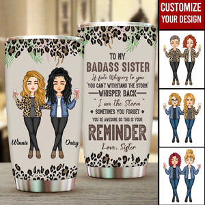 Whisper Back I Am The Storm Personalized Tumbler Cup