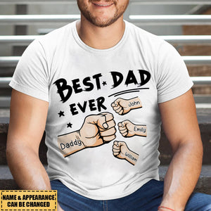 Best Dad Ever Ever - Family Personalized Custom Unisex T-shirt