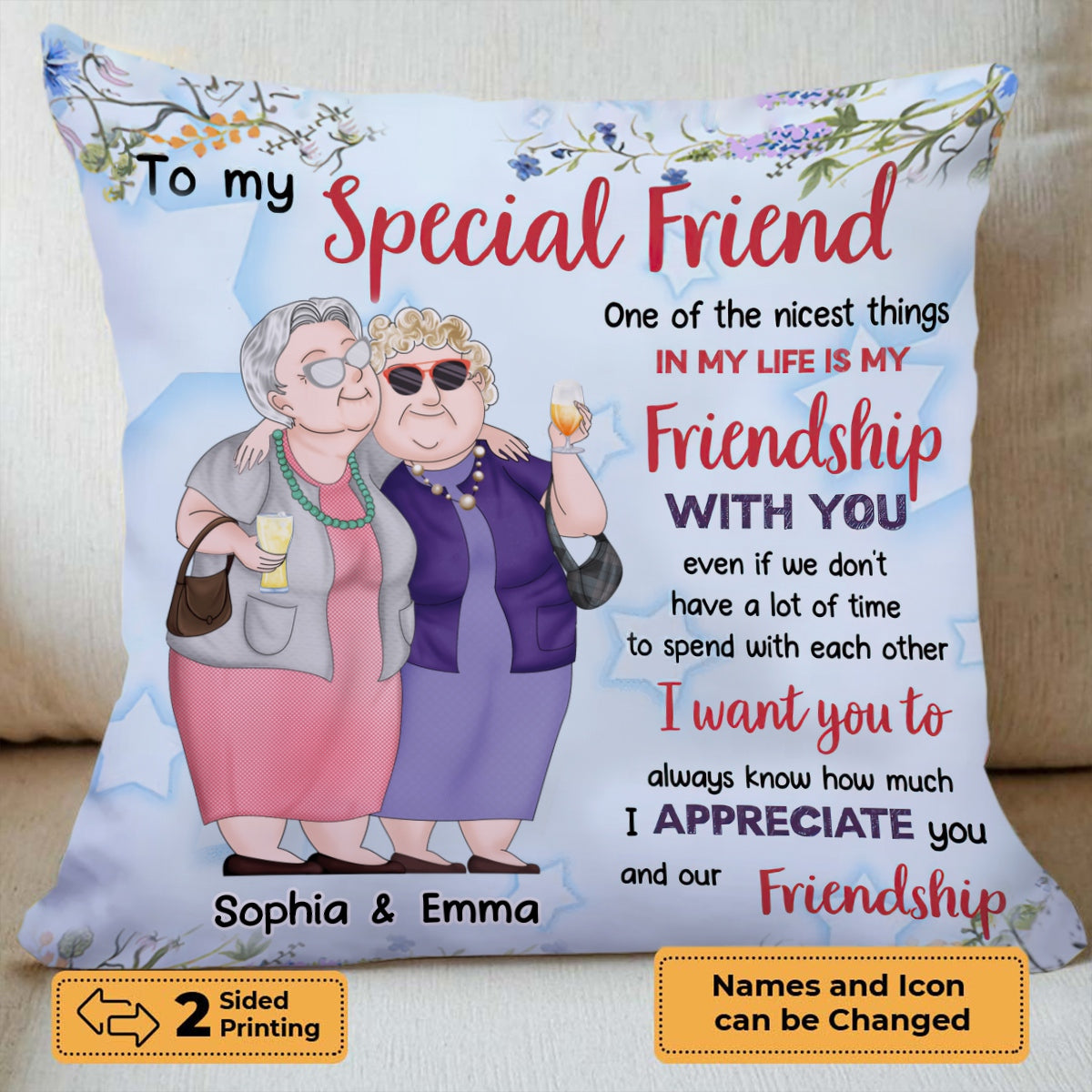Beties - Old Friend How Much I Appreciate You - Personalized Pillow