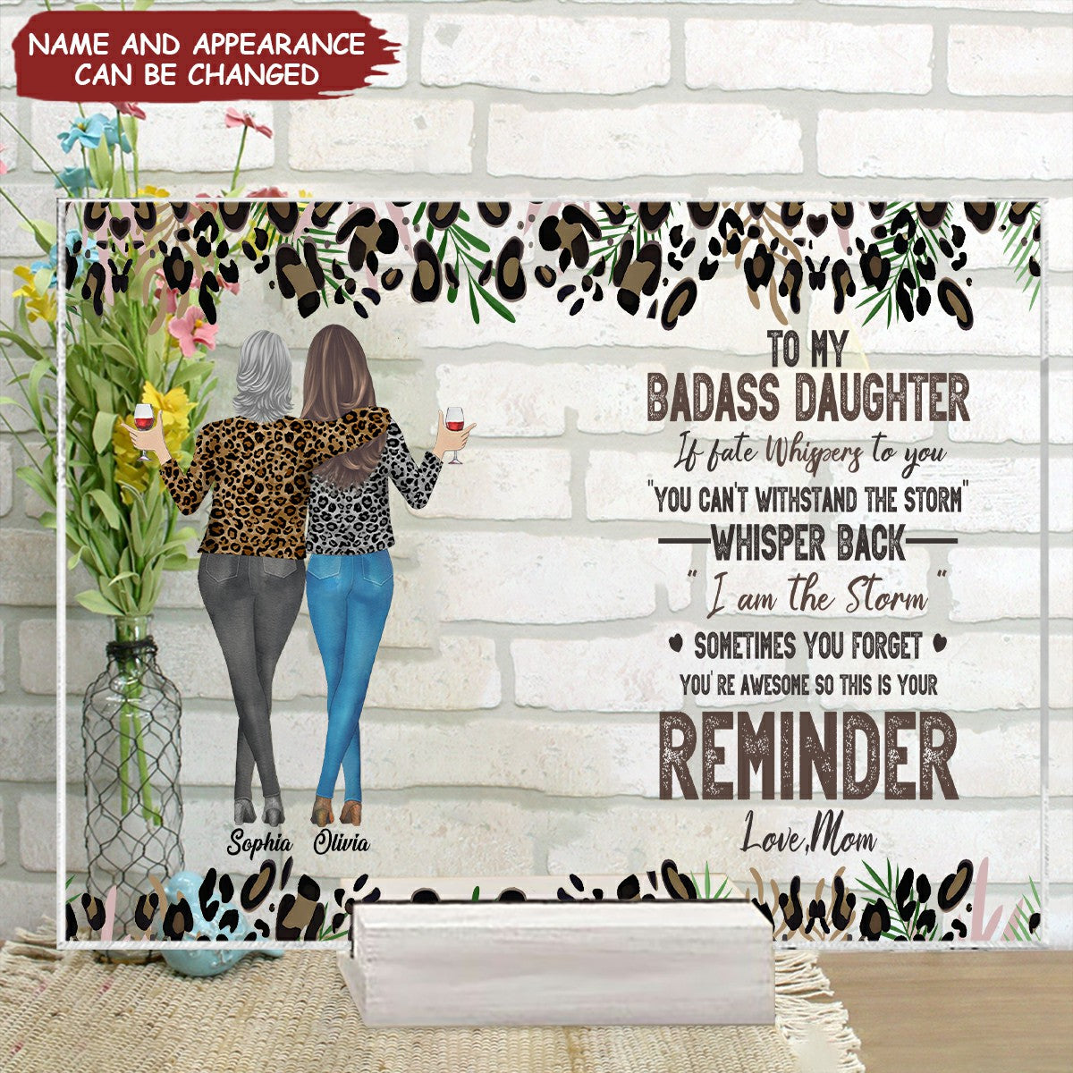 To My Daughter Whisper Back I Am The Storm - Personalized Acrylic Plaque