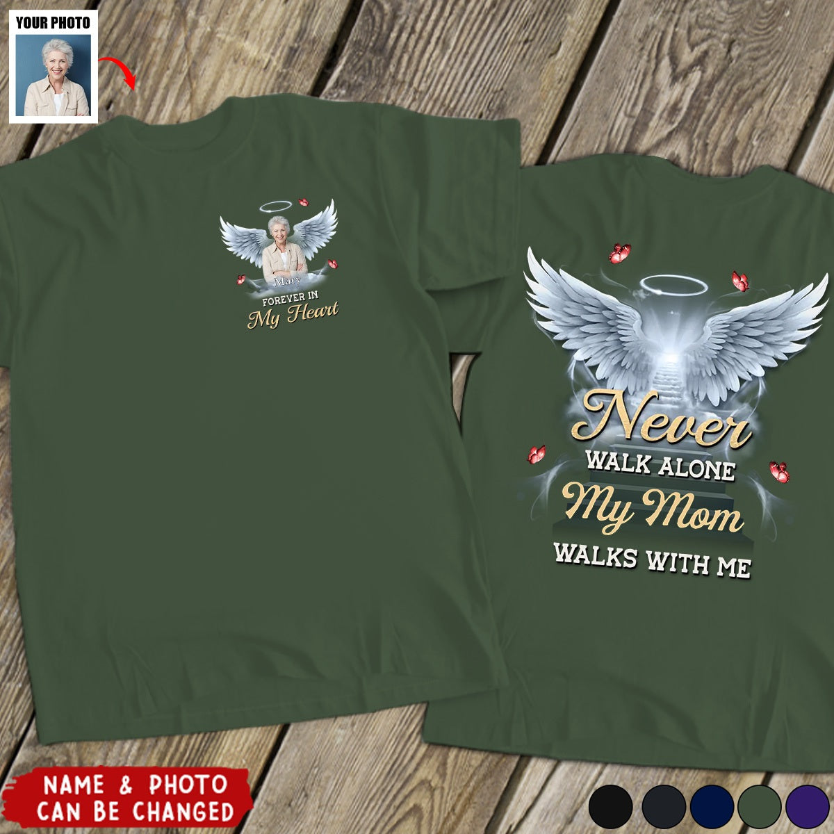 Custom Photo Never Walk Alone - Memorial Personalized Back And Front Printed Unisex T-Shirt