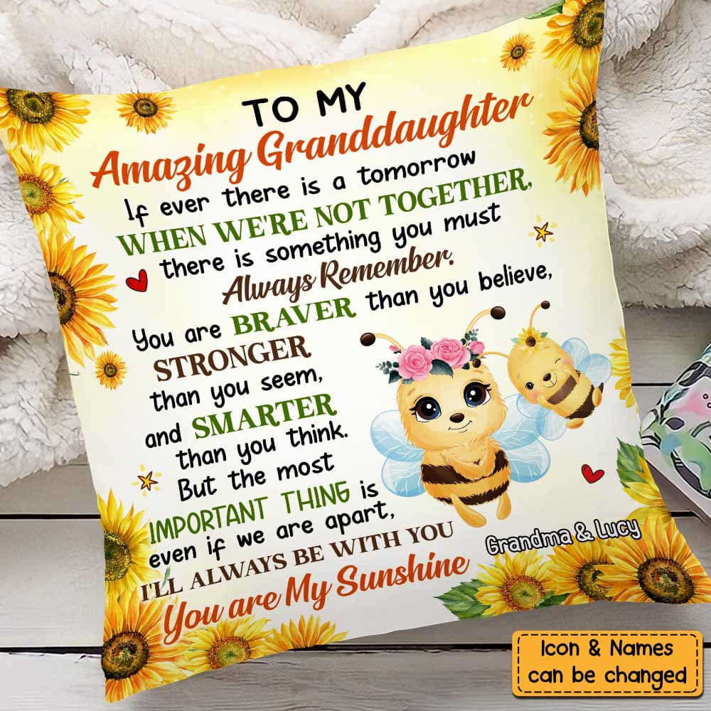 Gift For Granddaughter I'll Always Be With You Pillow