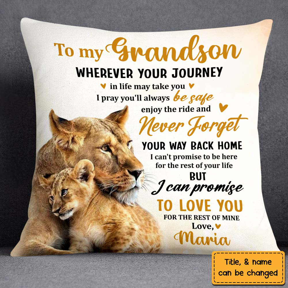 Gift For Grandson Lion Wherever Your Journey Pillow