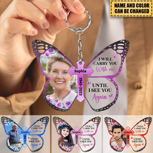 Memorial Gift Until I See You Again Butterfly Acrylic Keychain