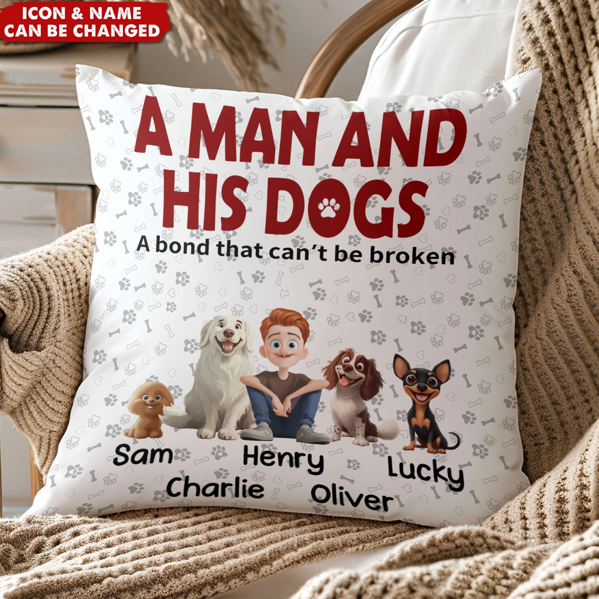 A Man & His Dogs Has Unbreakable Bond - Personalized Pillow