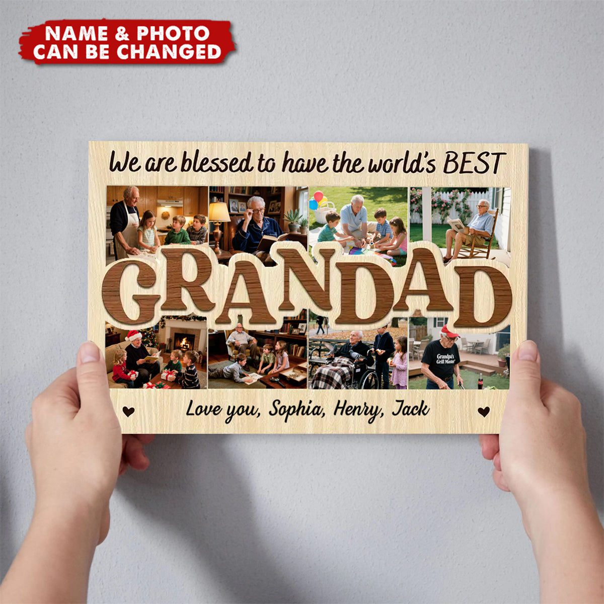 We are blessed to have the world'S BEST GRANDAD-Custom Photo Poster Gift