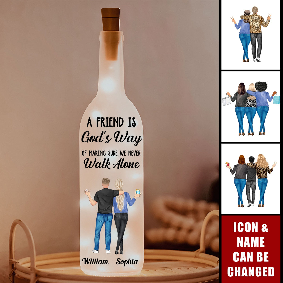 Friend - We Never Walk Alone - Personalized Bottle Lamp