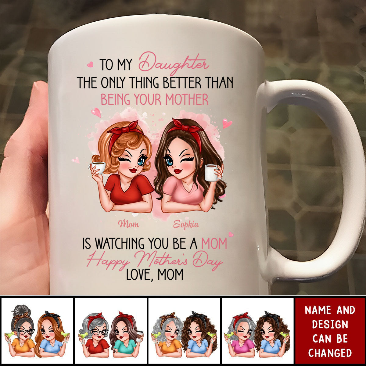 Pink Tone To My Daughter From Mom Happy Mother's Day Personalized Mug, Heartfelt Mother's Day Gift For Daughter