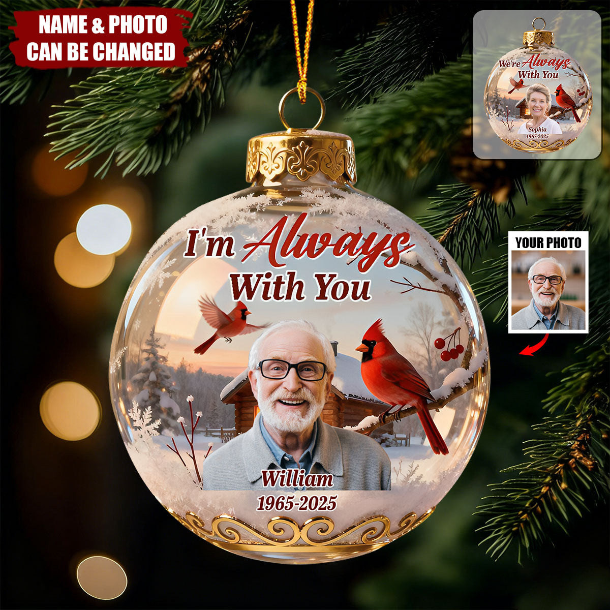 I'm Always With You - Personalized 1-Layer Acrylic Ornament
