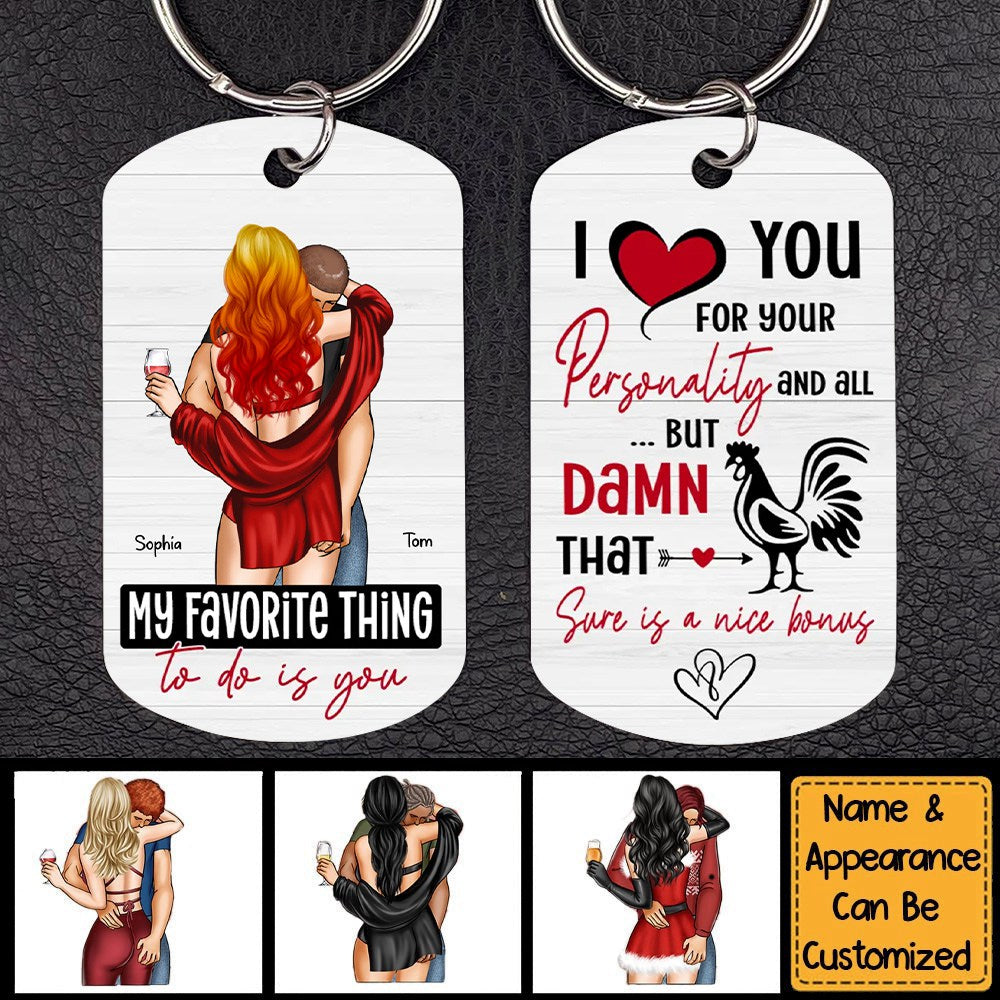 Personalized Couple Stainless Steel Keychain - Gift Idea For Couple/Him/Her - I Love You For Your Personality And All