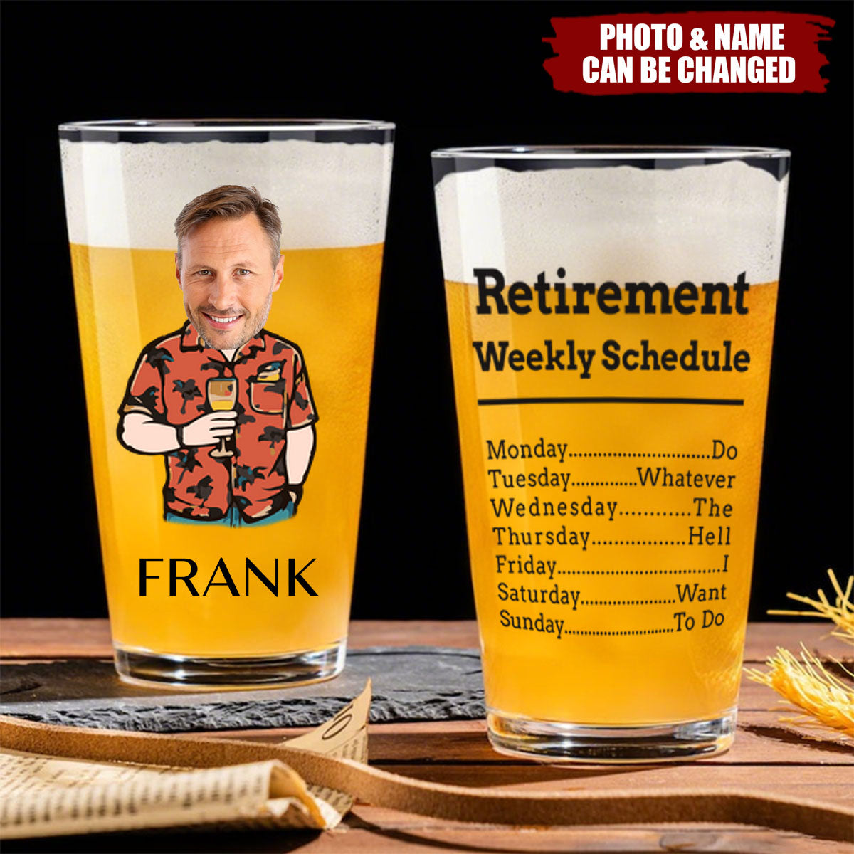 Retirement Weekly Schedule, Personalized Custom Beer Glass, Gift For Retiree