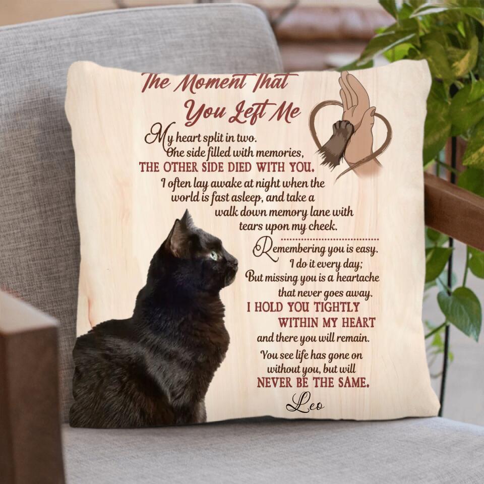 Custom Personalized Memorial Pet Pillow - Upload Photo - Memorial Gift Idea For Dog/Cat/Pet Lover - The Moment That You Left Me