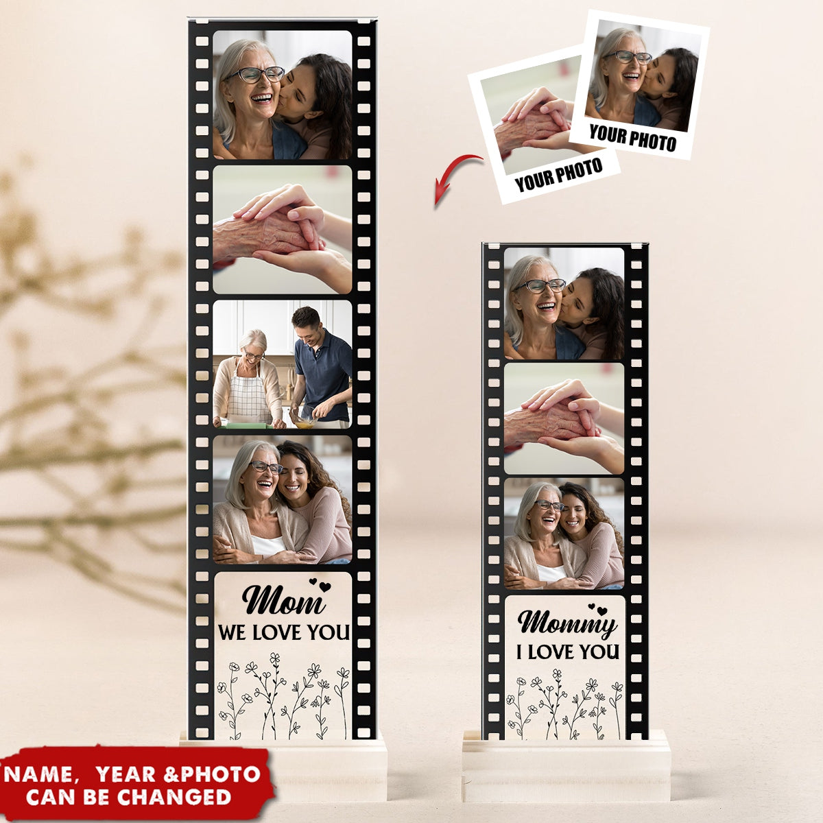 Mom We Love You - Custom Acrylic Photo Film Strip