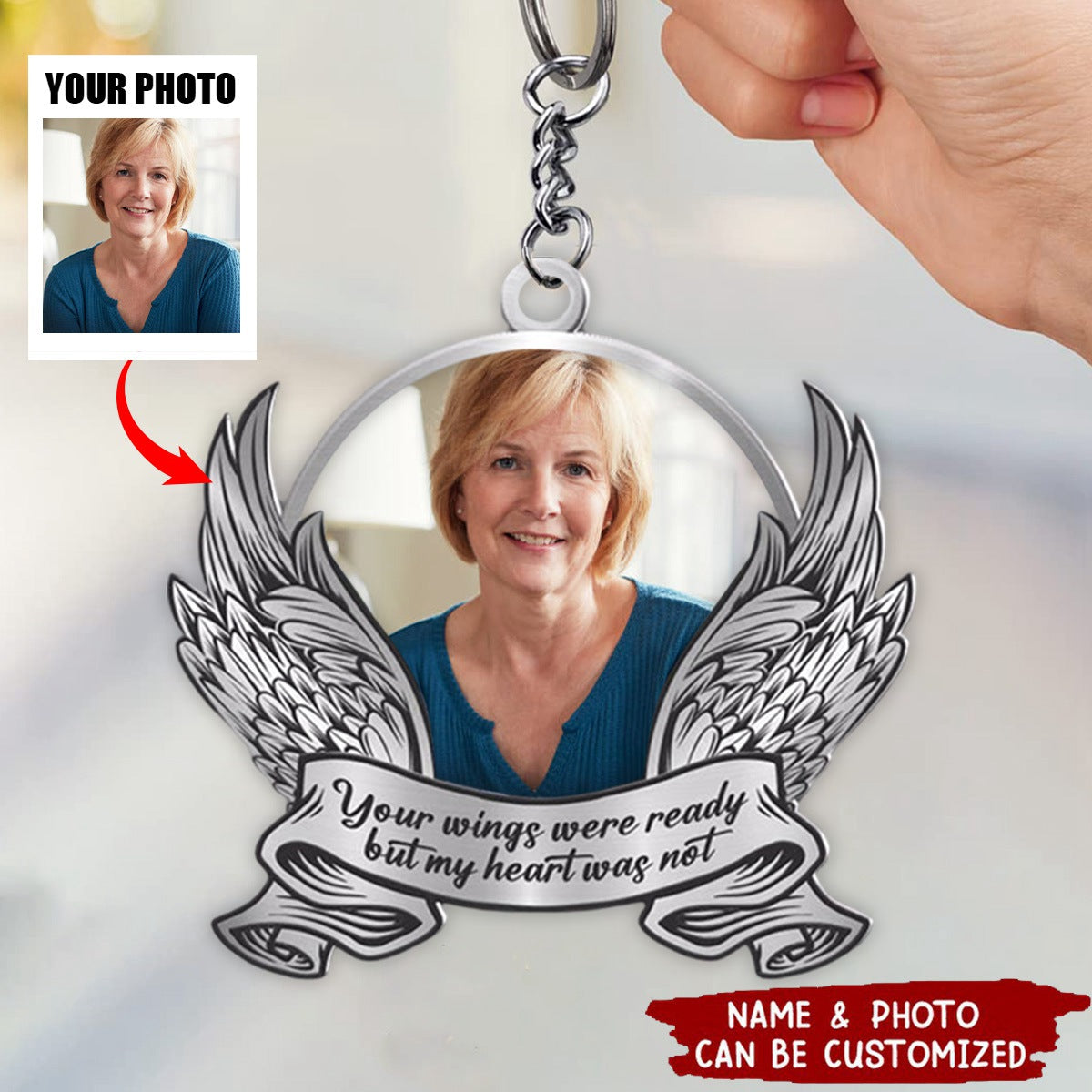 Your Wings Were Ready - Photo Memorial Personalized Acrylic Keychain