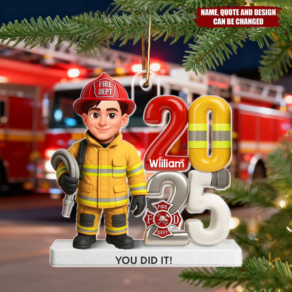 2025 Firefighter You Did It - Personalized Christmas Acrylic Ornament