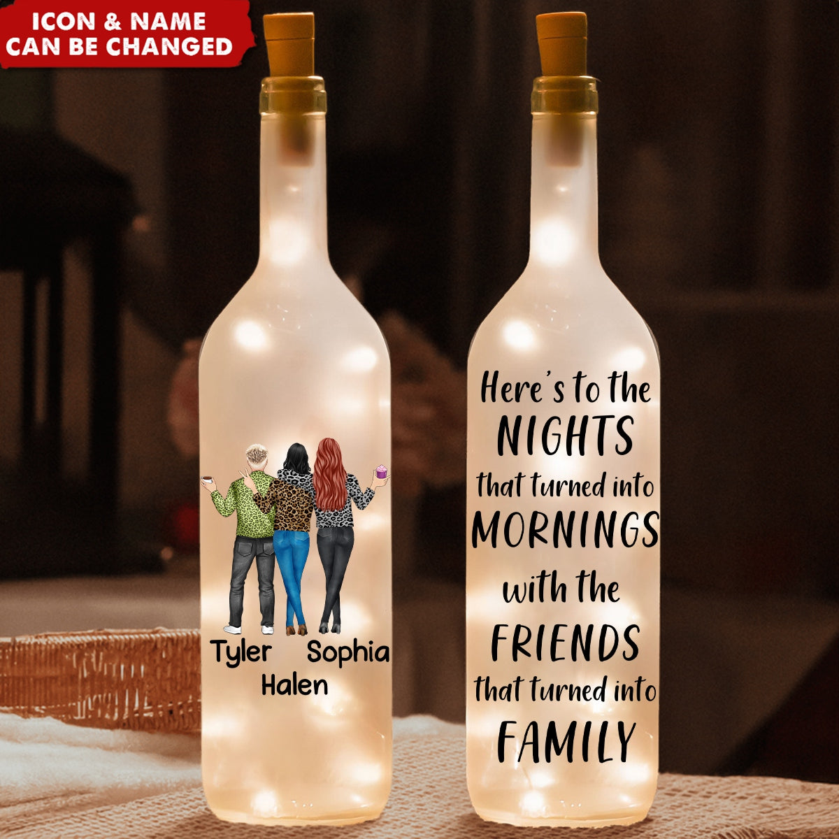 Friends That Turned Into Family - Personalized Bottle Lamp