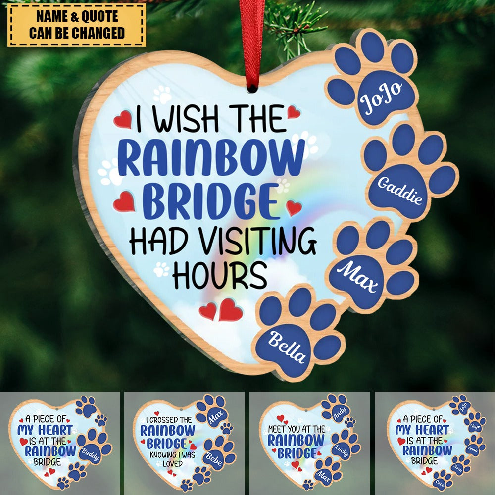 Dog Lovers - I Wish The Rainbow Bridge Had Visiting Hours - Personalized Heart Ornament