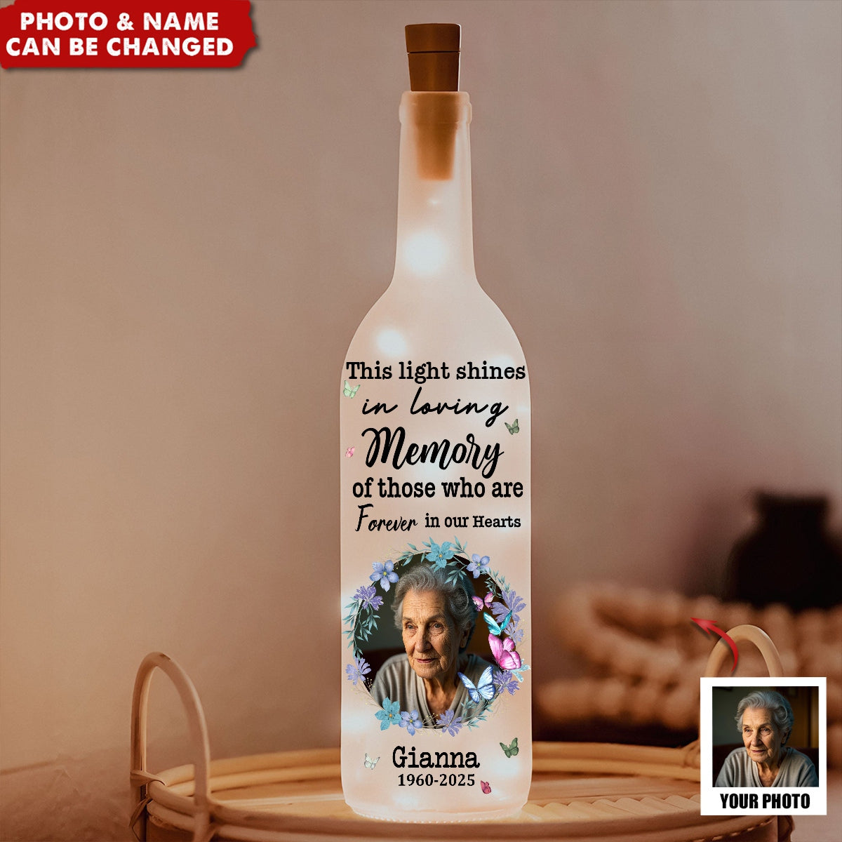 Memorial Light Shines In Loving Memory Of Those - Personalized Photo Bottle Lamp