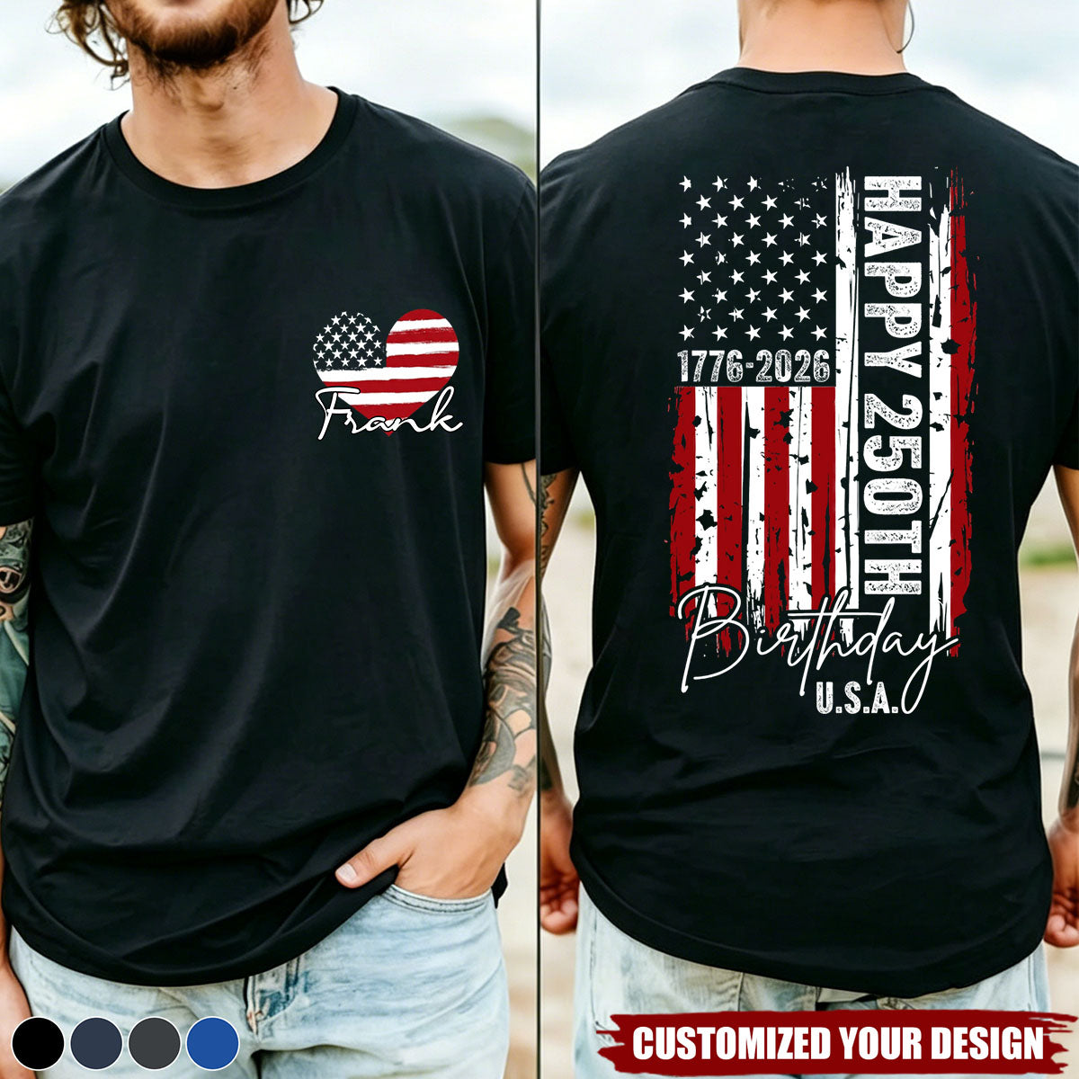 Custom Name USA 250th Birthday 1776-2026 Independence Day Back & Front Dark Shirt