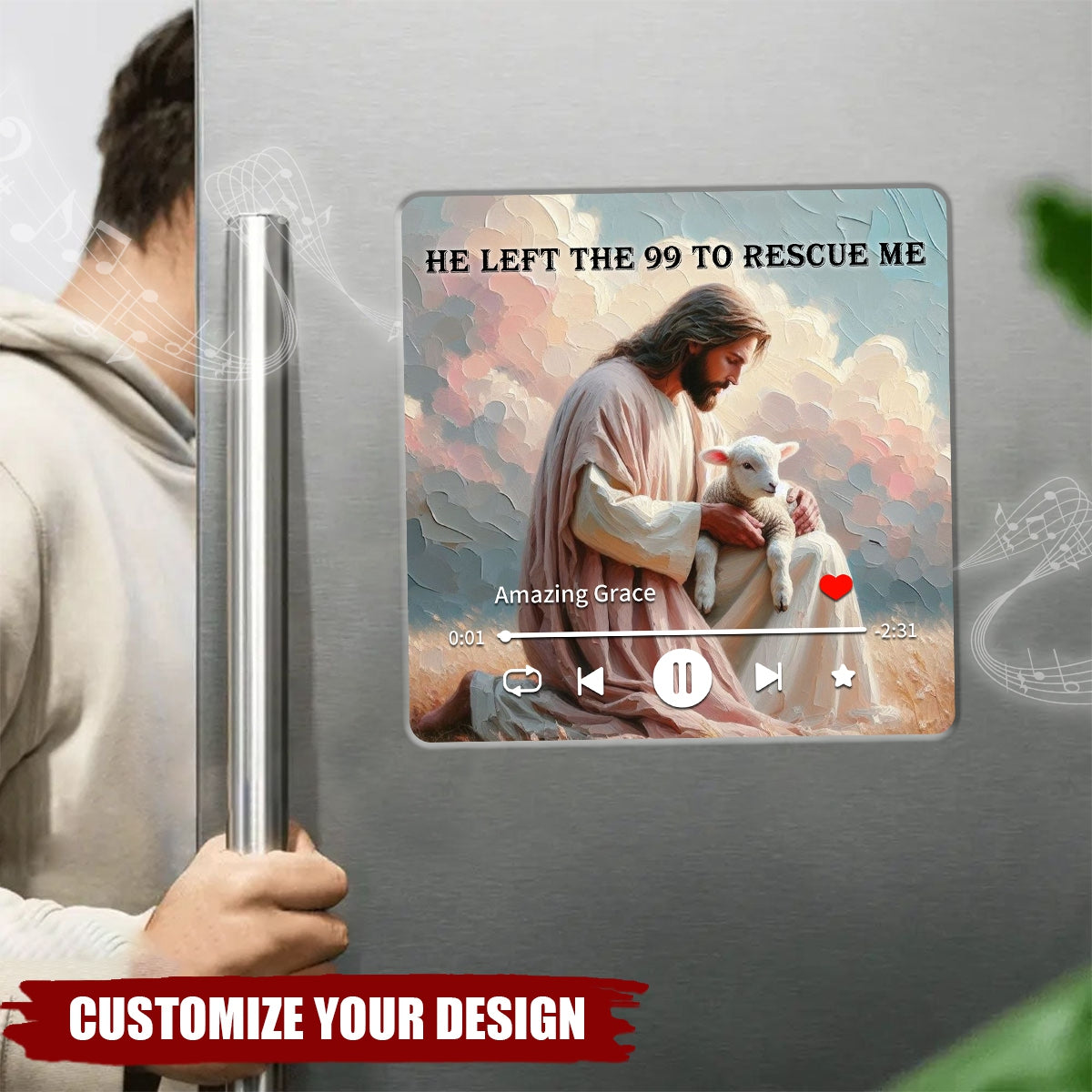 He Left The 99 To Rescue Me - Personalized Music Fridge Magnet