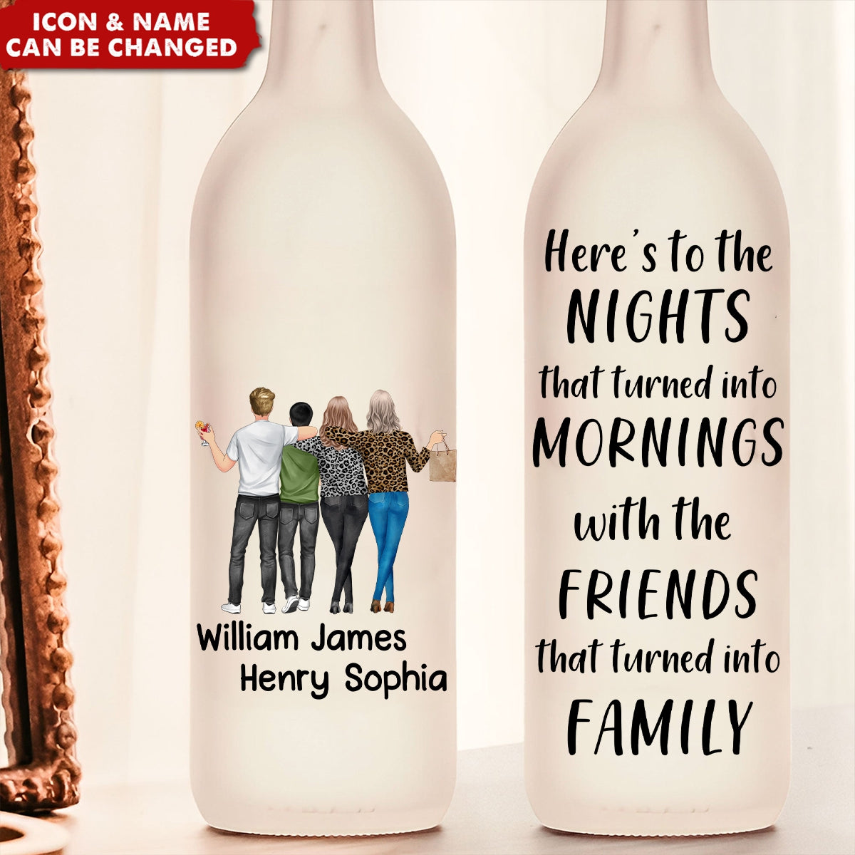 Friends That Turned Into Family - Personalized Bottle Lamp