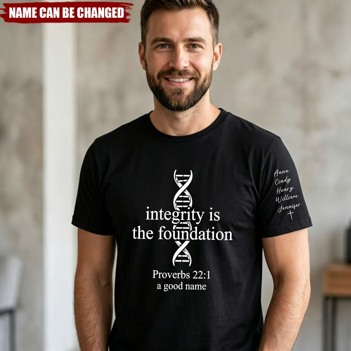 Father's Day Gifts, Integrity Is The Foundation - Personalized Faith Shirt
