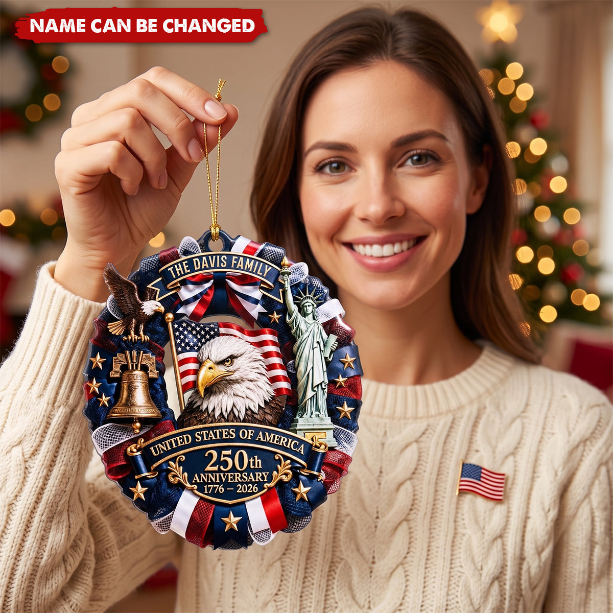 Custom Acrylic Ornament - Personalized America 250th Anniversary Christmas Gifts For Mom, Dad, Brother, Sister - United We Celebrate